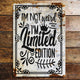 Plaque métal vintage humoristique I'm not weird, I'm limited edition